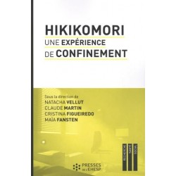 Hikikomori - Une expérience de confinement