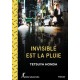 Invisible est la pluie