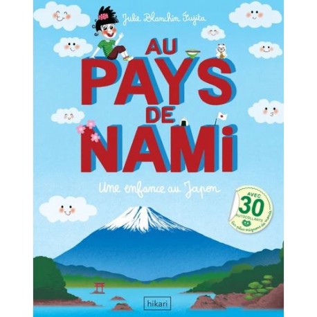 Au pays de Nami - Une enfance au Japon -