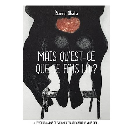 Mais qu'est-ce que je fais là?