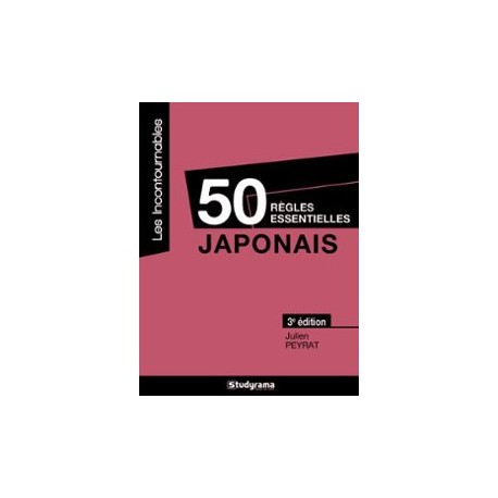 Japonais - 50 règles essentielles