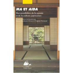 Ma et Aïda, Des possibilités de la pensée et de la culture japonaises