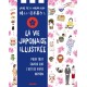La vie japonaise illustrée