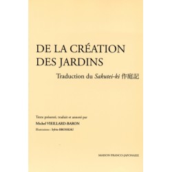 De la création des jardins - Traduction du Sakutei-ki