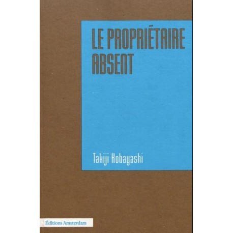 Le propriétaire absent