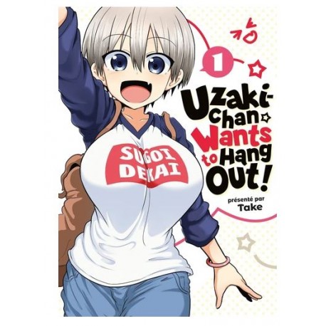 Uzaki-chan Wants to Hang Out!  1 (VF)