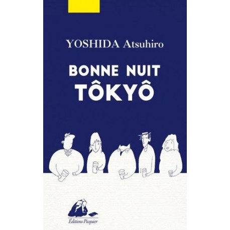 Bonne nuit Tôkyô
