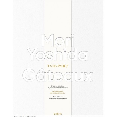 Gâteaux - Mori Yoshida