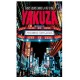 Trois jours dans la vie d'un yakuza
