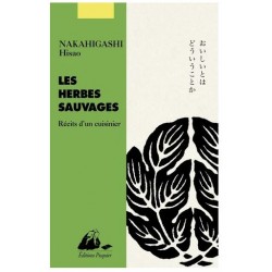 Les herbes sauvages - Récits d'un cuisinier