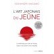 L'art japonais du jeûne
