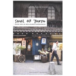 Soul of Tokyo - Guide des 30 meilleures expériences