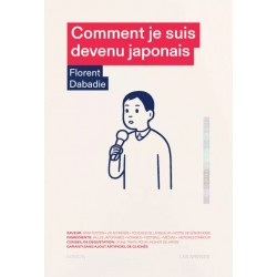 Comment je suis devenu japonais