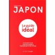Japon - Le guide idéal