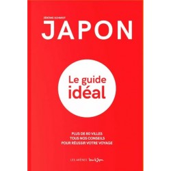 Japon - Le guide idéal