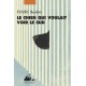 Le Chien qui voulait voir le Sud