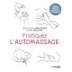 Pratiquez l'automassage