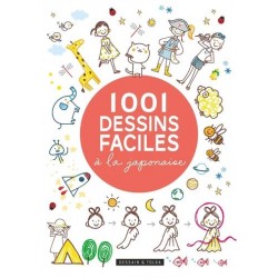 1 001 dessins faciles à la japonaise