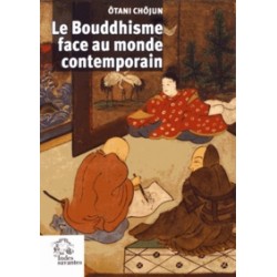 Le bouddhisme face au monde contemporain