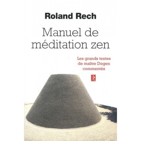 Manuel de méditation zen