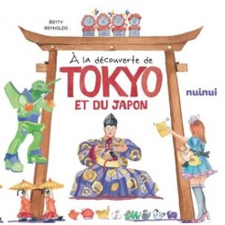 A la découverte de Tokyo et du Japon
