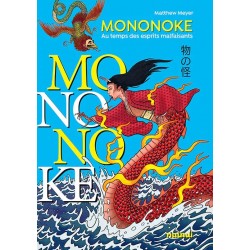 Mononoke - Au temps des esprits malfaisants