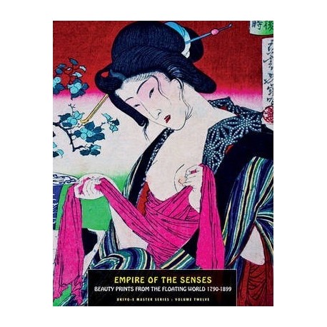 Empire Of The Senses : Beauty Prints from the Floating World