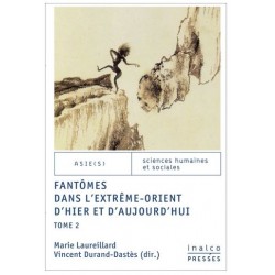 Fantômes dans l'Extrême-Orient d'hier et d'aujourd'hui - Tome 2