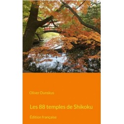 Les 88 temples de Shikoku