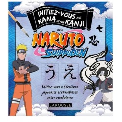 Initiez-vous aux Kanji et Kana avec Naruto