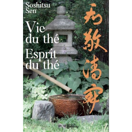 Vie du thé, esprit du thé