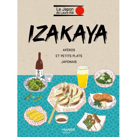 Izakaya - Apéros et petits plats japonais