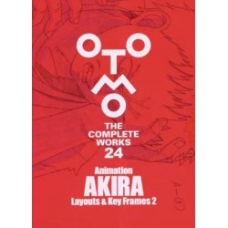 OTOMO THE COMPLETE WORKS 24 - Animations AKIRA Layouts & Key Frames 2