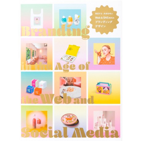 Branding in the Age of the Web and Social Media