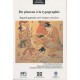 Du pinceau à la typographie: Regards japonais sur l'écriture et le livre