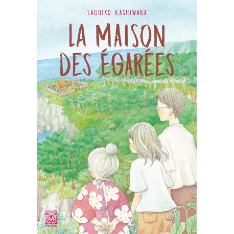 La Maison des égarées