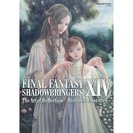 FINAL FANTASY XIV: SHADOWBRINGERS | The Art of Reflection - Histories Unwritten -