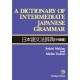 A Dictionary of Intermediate Japanese Grammar