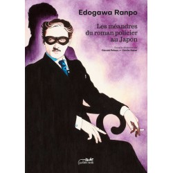 Edogawa Ranpo, Les méandres du roman policier au Japon