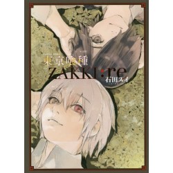 Tokyo Ghoul ZAKKI : re