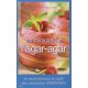 Les miracles de l'agar-agar
