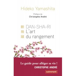 Danshari - L'art du rangement