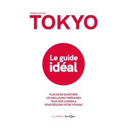 Tokyo - Le guide idéal