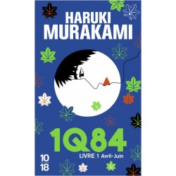 1Q84 Livre 1 - Avril-Juin