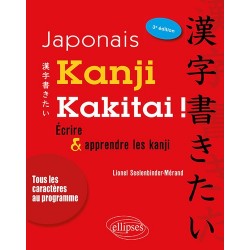 Kanji Kakitai !Kanji Kakitai ! - Ecrire & apprendre les kanji