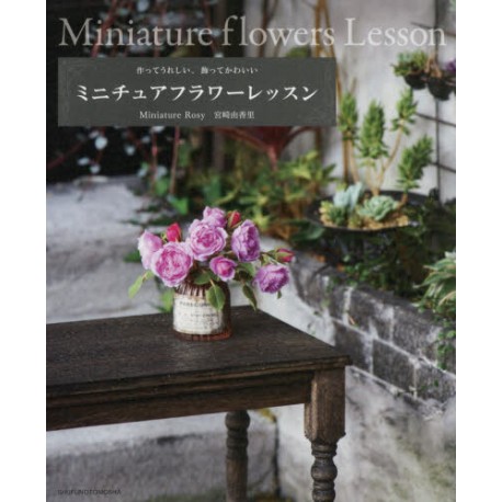 Miniature Flowers Lesson