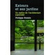 Katsura et ses jardins - Un mythe de l’architecture japonaise -