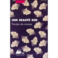 Une beauté zen - Paroles de moines