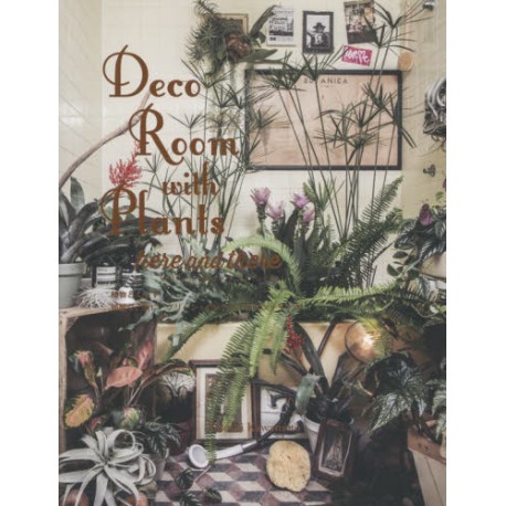 Deco Room with Plants here and there