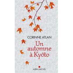 Un automne à Kyôto